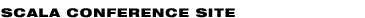 Scala Conference Site